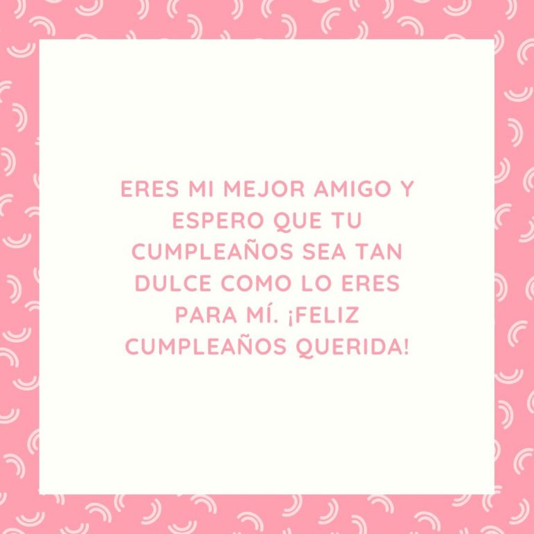 160 Frases de Cumpleaños para un AMIGO ⭐ Mejores Mensajes【2023】